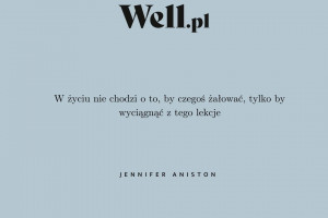 Jennifer Aniston o popełnianiu błędów w życiu / Well.pl 