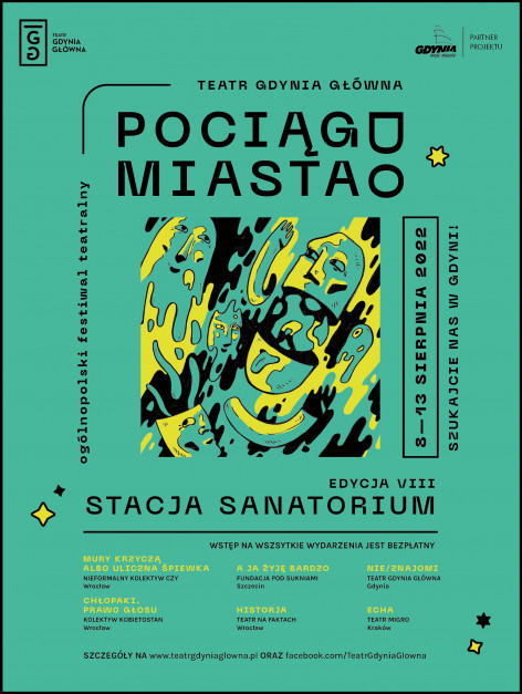 Ogólnopolski Festiwal Teatralny „Pociąg do Miasta – Stacja Sanatorium”