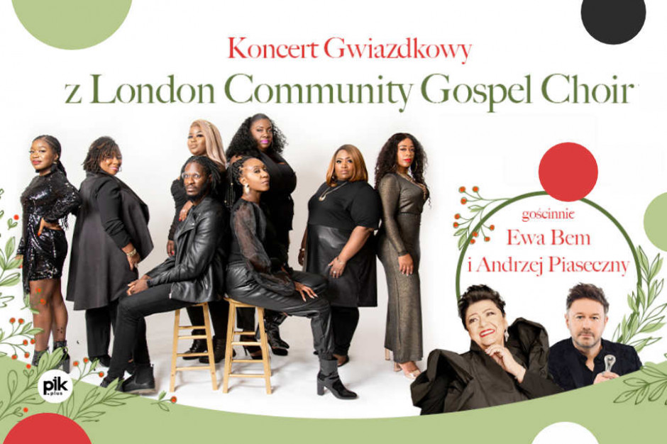 Koncert Gwiazdkowy London Community Gospel Choir + Ewa Bem + Andrzej Piaseczny / materiały prasowe